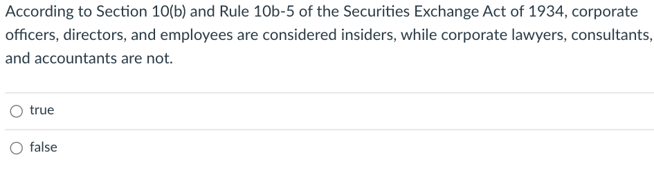 According To Section 10(b) And Rule 10b-5 Of The | Chegg.com