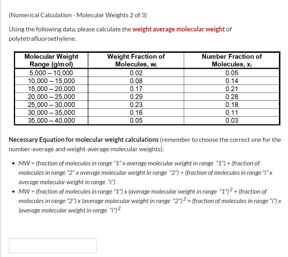 Solved Numerical Calculation Molecular Weights 2 Of 3 Chegg Com