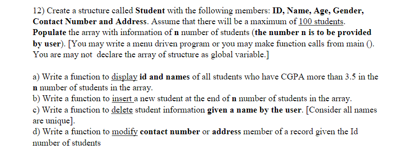 Solved 12) Create a structure called Student with the | Chegg.com