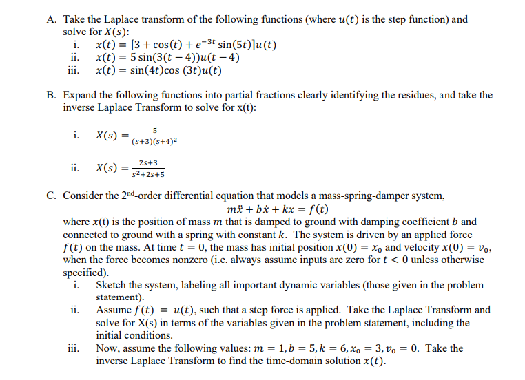 Solved A Take The Laplace Transform Of The Following Fun Chegg Com