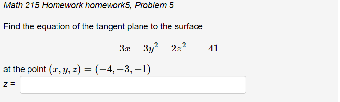 Solved Math 215 Homework homework5, Problem 5 Find the | Chegg.com