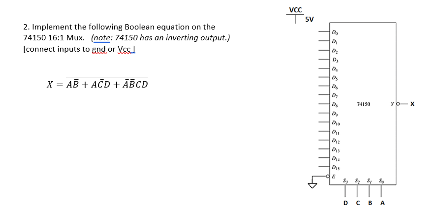 Solved 2. Implement the following Boolean equation on the | Chegg.com