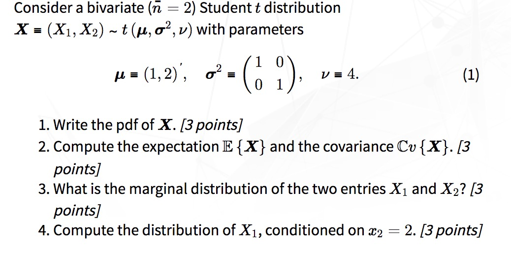 Solved Consider A Bivariate N 2 Student T Distributio Chegg Com