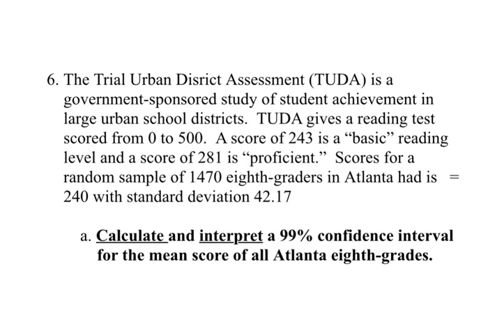 Solved 6. The Trial Urban Disrict Assessment (TUDA) is a | Chegg.com