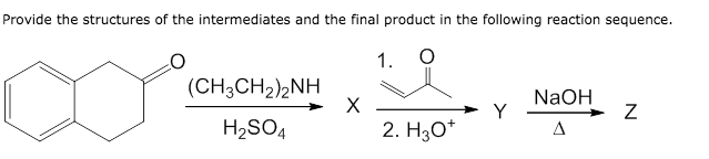Solved Provide the structures of the intermediates and the | Chegg.com