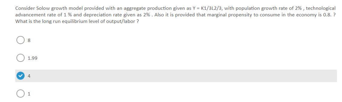 Solved Consider Solow growth model provided with an | Chegg.com