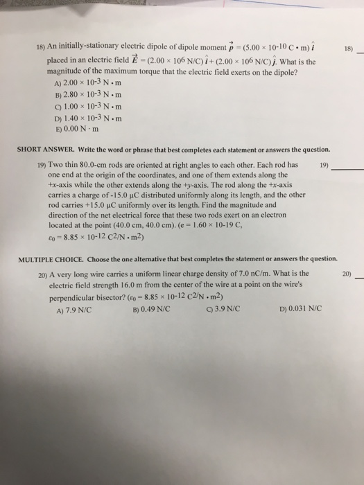 Solved 18) An Initially-stationary Electric Dipole Of Dipole 