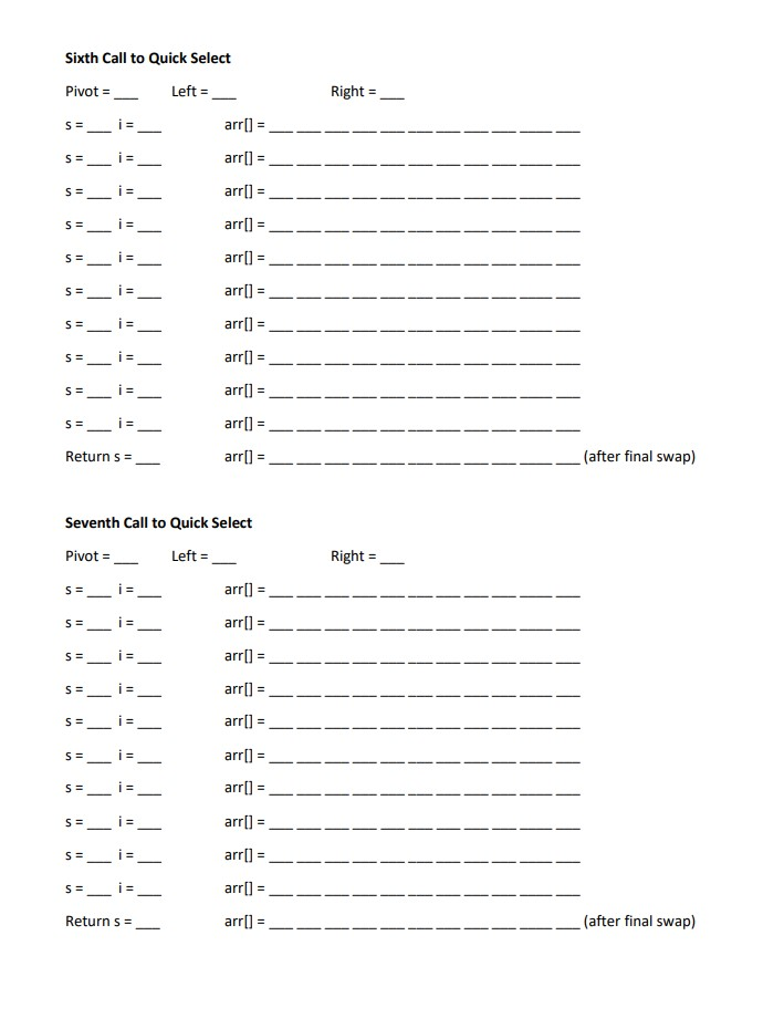 4. Use Quick Select implemented with the Lomuto