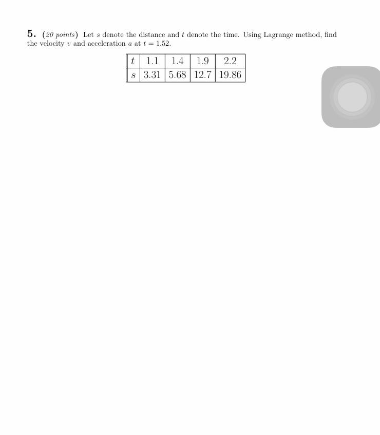 Solved 5. (20 points) Let s denote the distance and t denote | Chegg.com