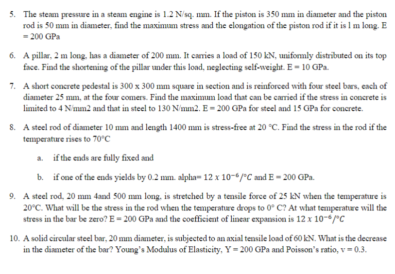 Solved 5. The steam pressure in a steam engine is 1.2 N/sq. | Chegg.com