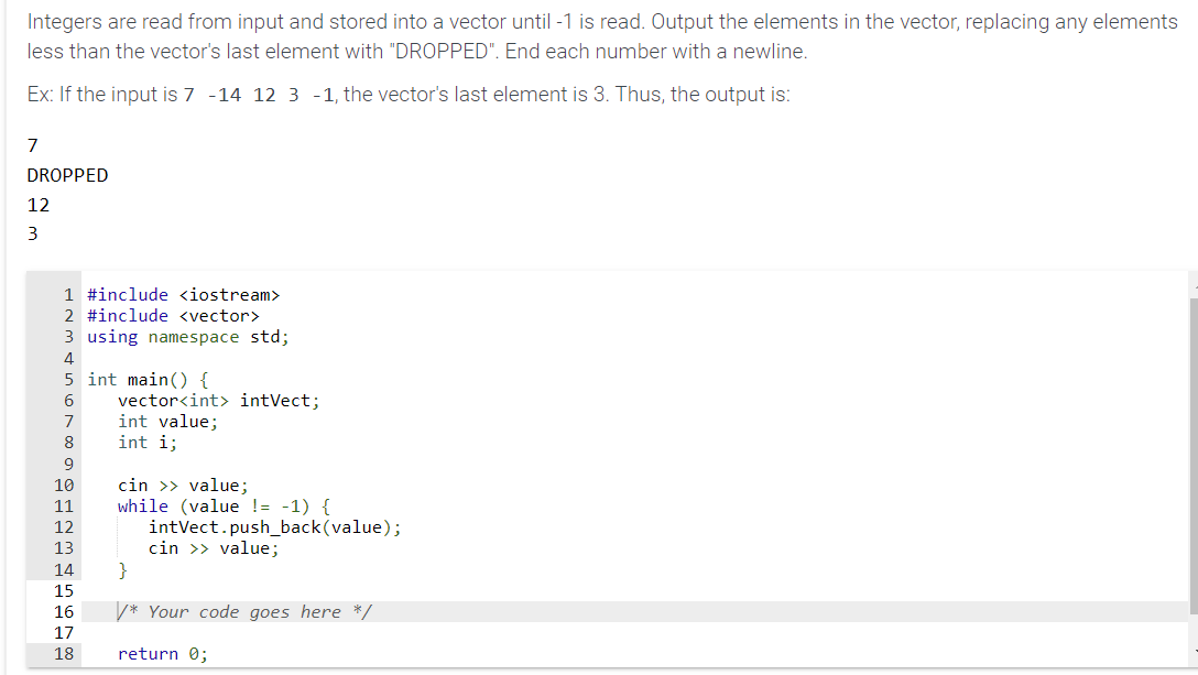 Solved In C++, Integers are read from input and stored into | Chegg.com