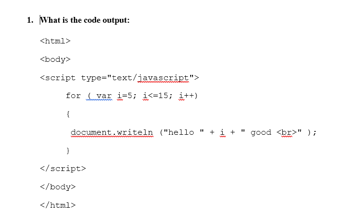 Solved 1. What is the code output: | Chegg.com