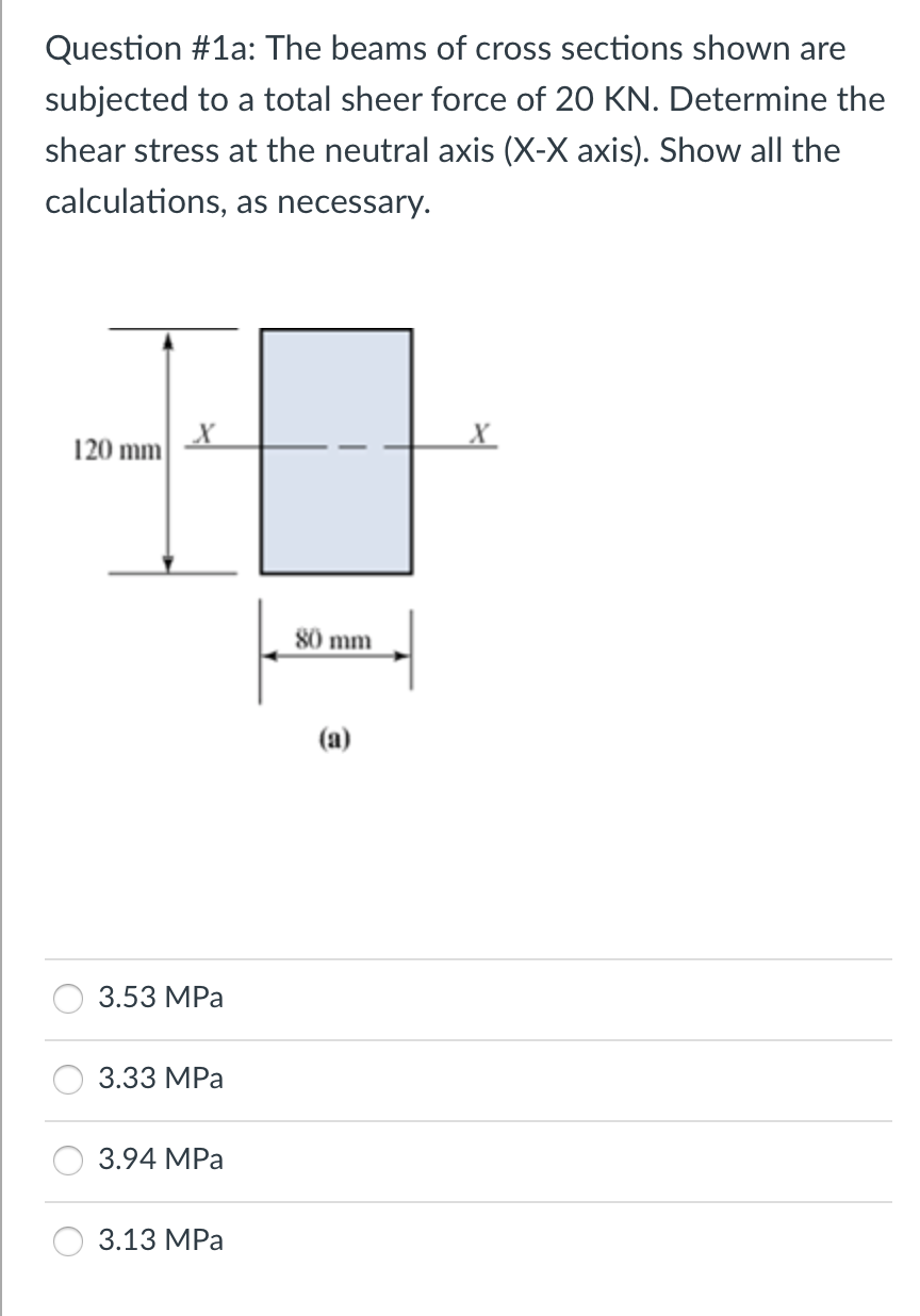 solved-question-1a-the-beams-of-cross-sections-shown-are-chegg