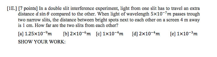 Solved In a double slit interference experiment, light from | Chegg.com