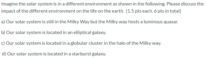 Solved Imagine the solar system is in a different | Chegg.com