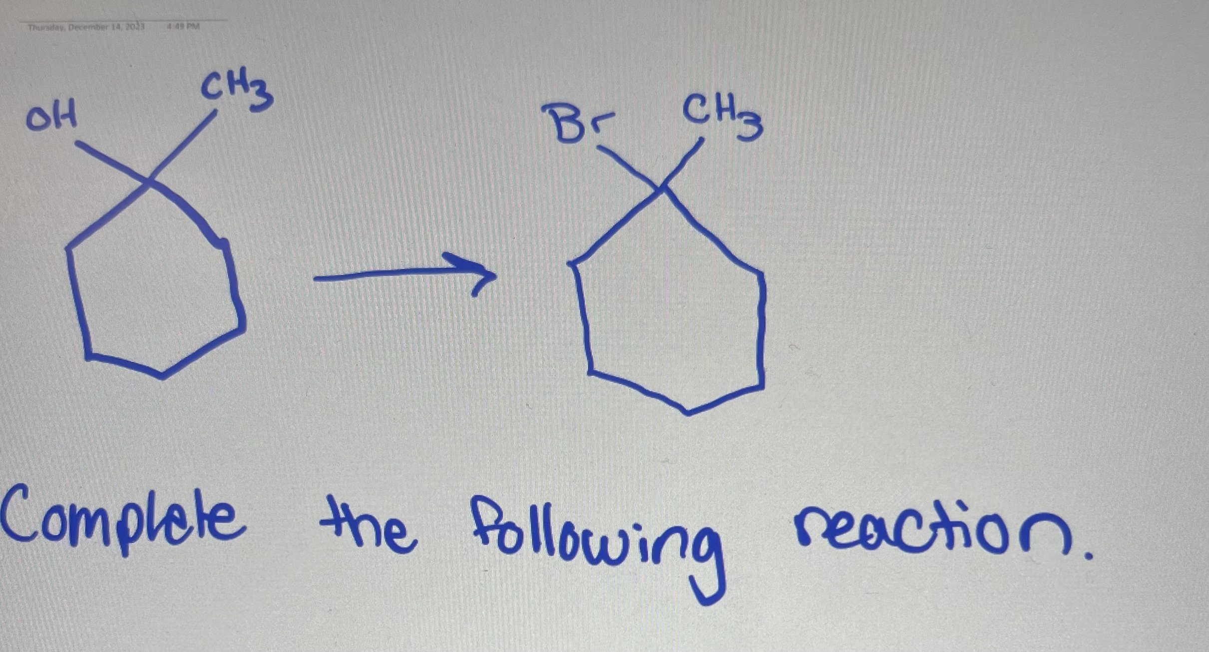 Solved Complete The Following Reaction. | Chegg.com