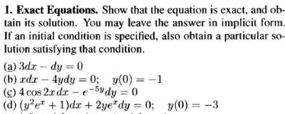 Solved 1. Exact Equations. Show that the equation is exact, | Chegg.com