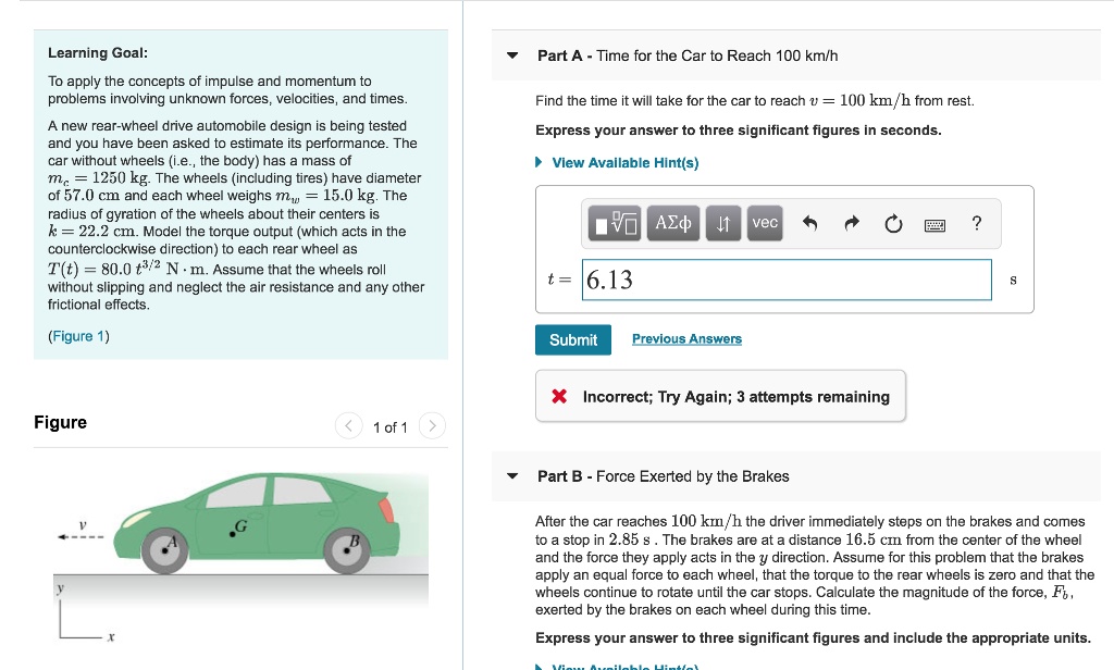 Solved Learning Goal Part A Time for the Car to Reach 100 | Chegg.com