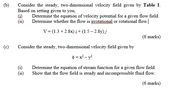 Solved (b ) Consider The Steady, Two-dimensional Velocity | Chegg.com