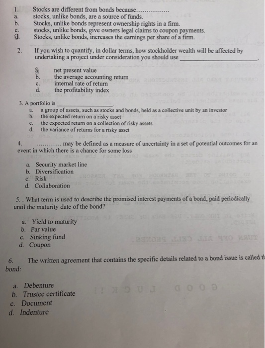 Solved 1. Stocks are different from bonds because. a.