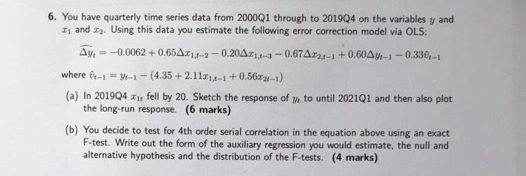 6. You have quarterly time series data from 2000Q1 | Chegg.com