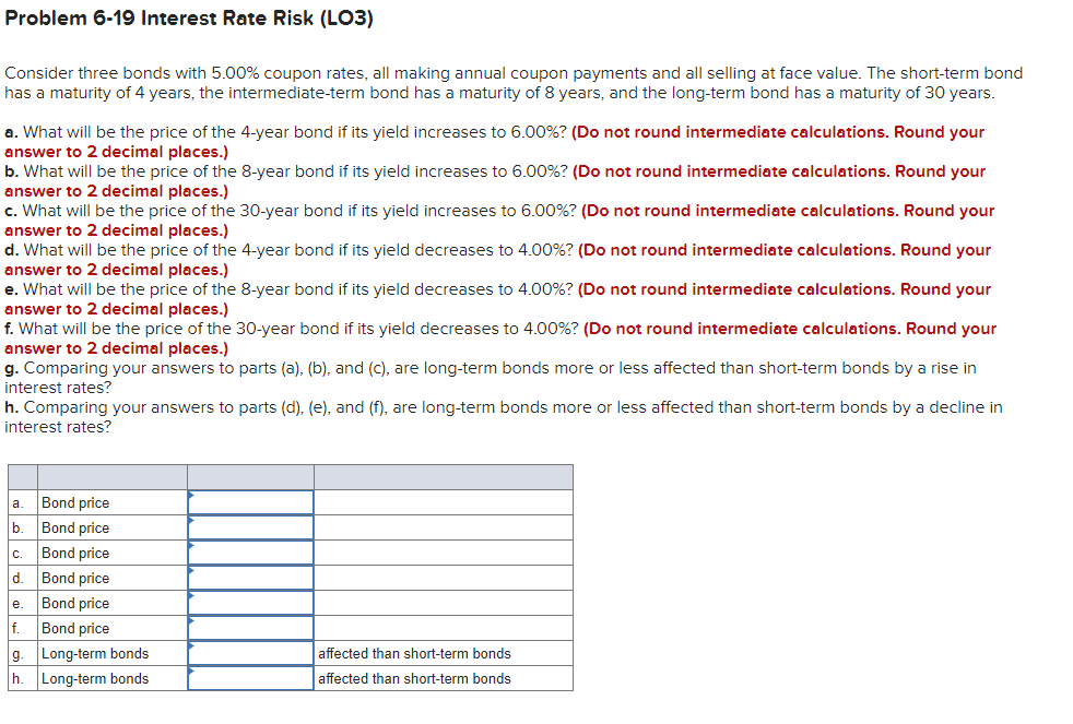 Solved Problem 6-19 Interest Rate Risk (LO3) Consider Three | Chegg.com