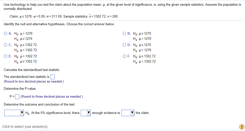 Solved Use technology to help you test the claim about the | Chegg.com