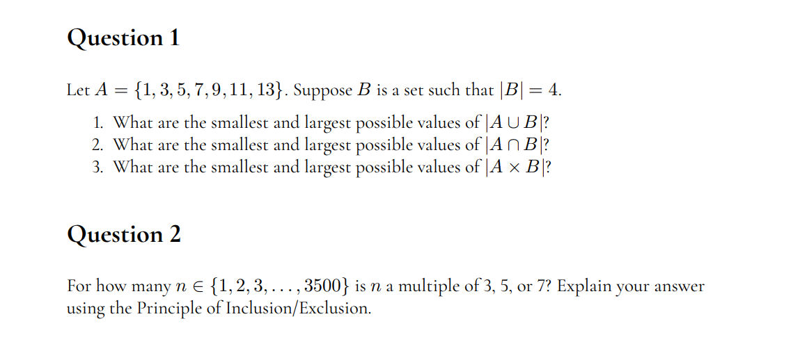 Solved Let A={1,3,5,7,9,11,13}. Suppose B Is A Set Such That | Chegg.com