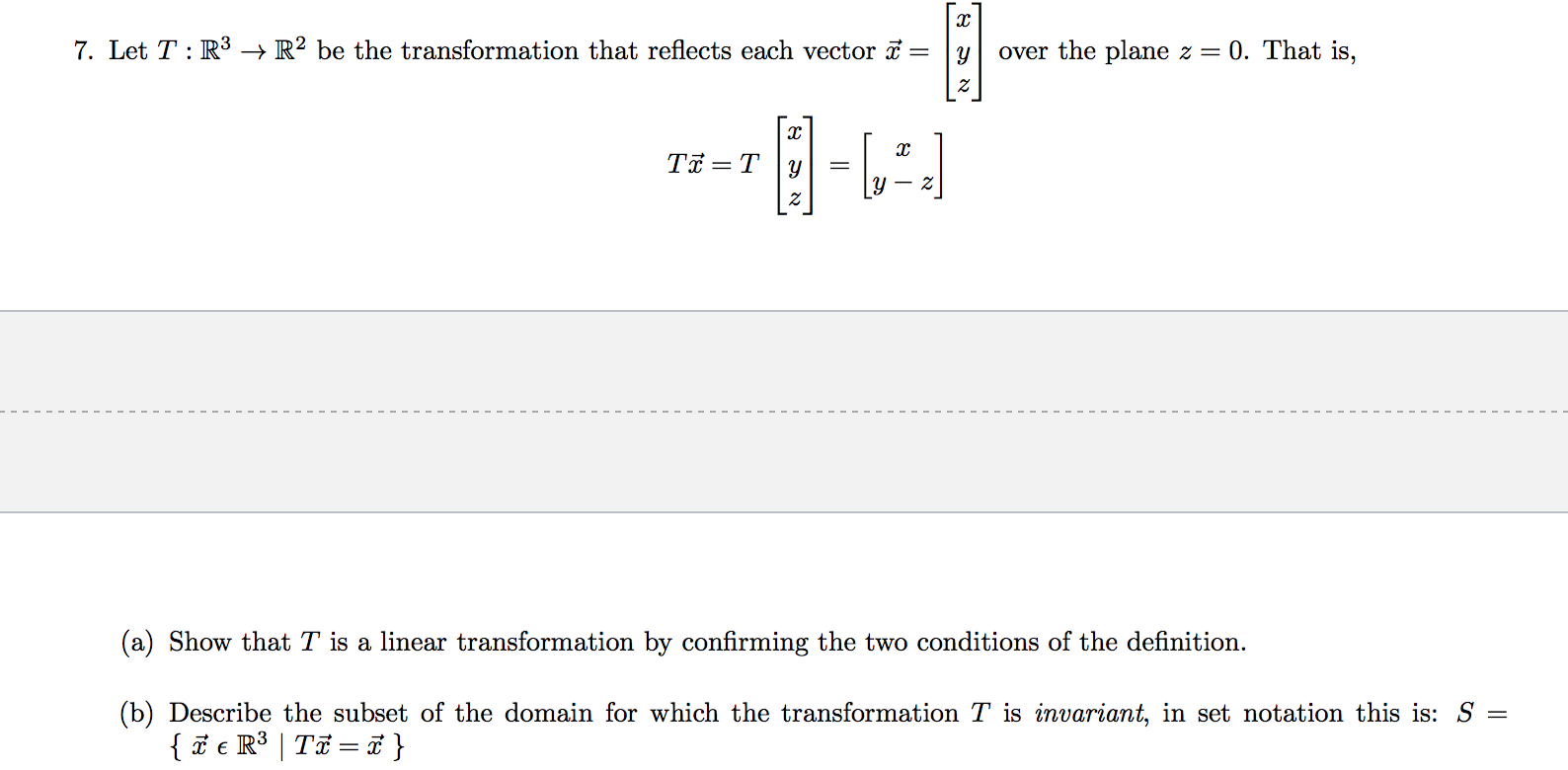 Solved 7 Let T R3 R2 Be The Transformation That Re Chegg Com