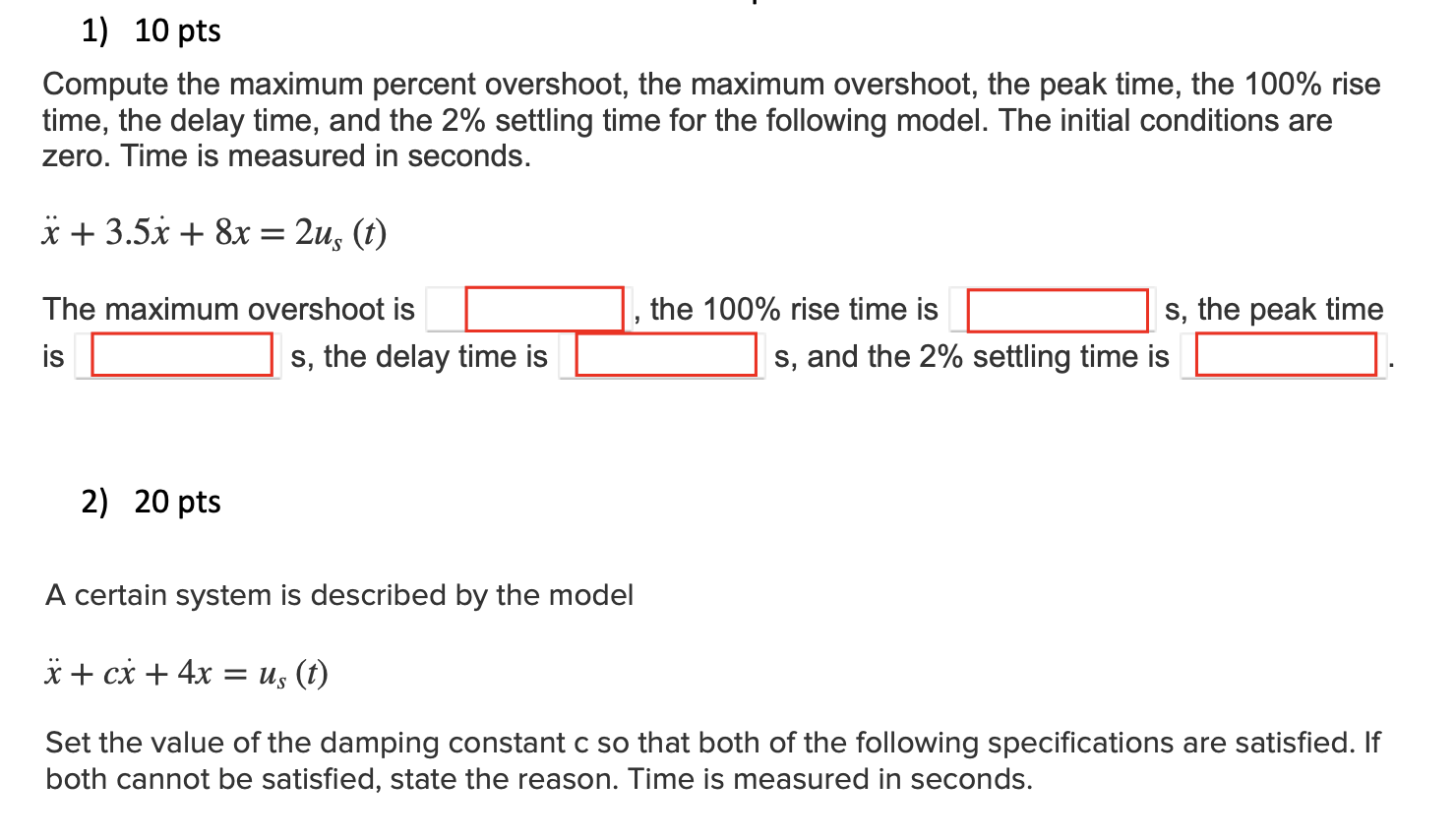 Solved Compute The Maximum Percent Overshoot, The Maximum | Chegg.com