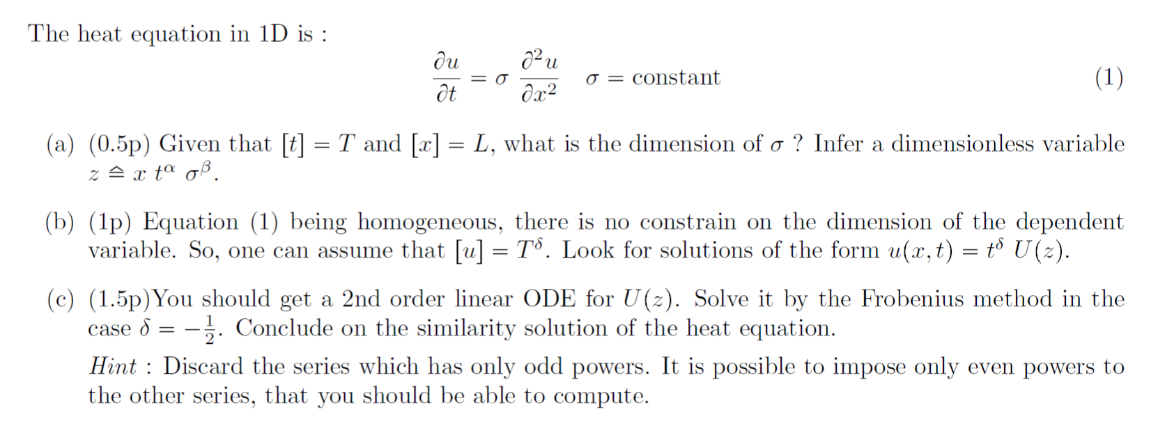 Solved The Heat Equation In 1d Is Ou Ot 0 A U Ox2 0 Chegg Com