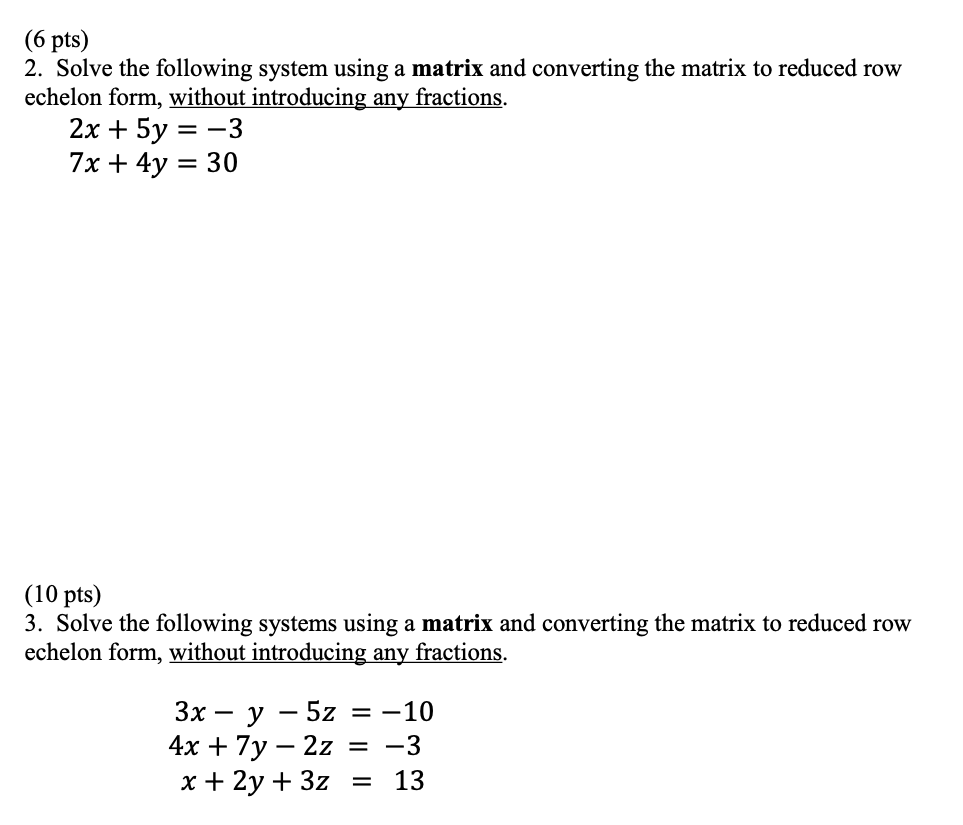 solved-6-pts-2-solve-the-following-system-using-a-matrix-chegg