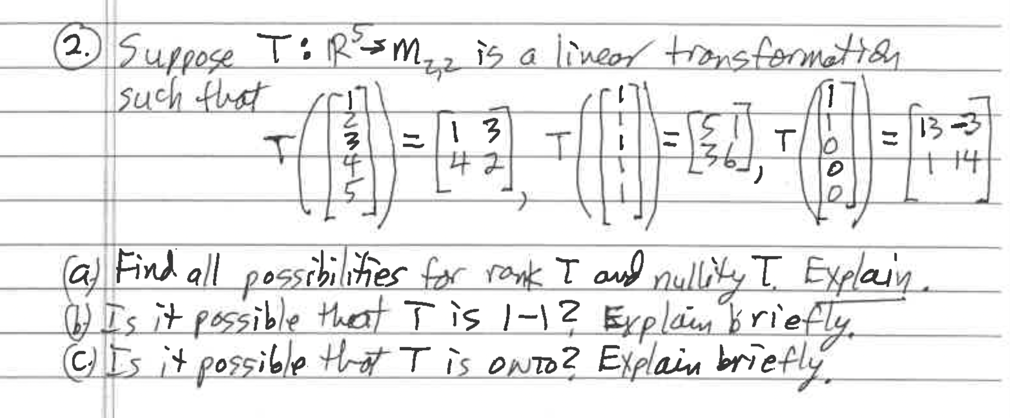 Solved 2. Suppose T: RM 2 is a linear transformation EU 1 | Chegg.com