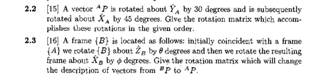 Solved 2.2 (15) A vector AP is rotated about YA by 30 | Chegg.com