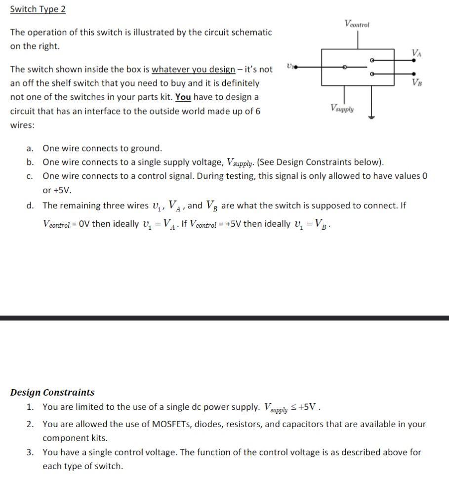 Solved Switch Type 2 Vcontrol The operation of this switch | Chegg.com
