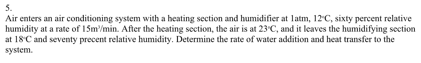 Solved 5. Air enters an air conditioning system with a | Chegg.com