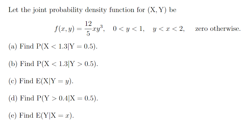 Solved Let The Joint Probability Density Function For X Chegg Com