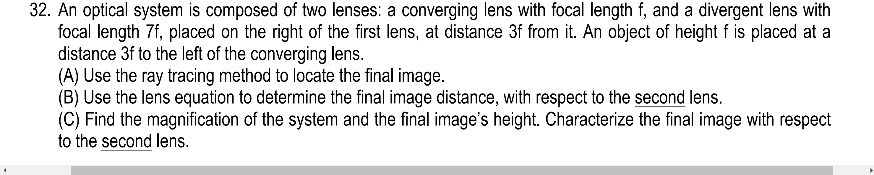 Solved 32. An optical system is composed of two lenses: a | Chegg.com