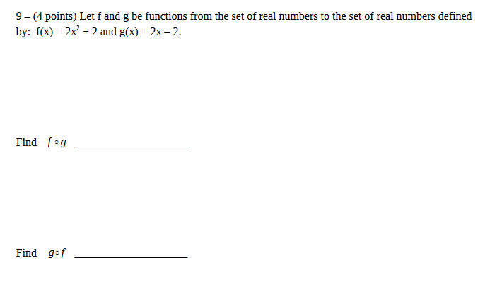 Solved 9 - (4 points) Let f and g be functions from the set | Chegg.com