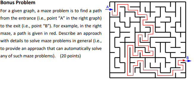 Solved Bonus Problem For A Given Graph, A Maze Problem Is To | Chegg.com