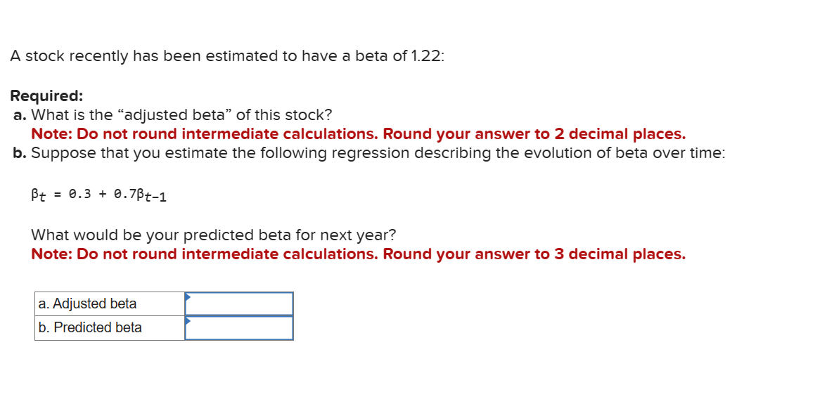 Solved A Stock Recently Has Been Estimated To Have A Beta Of | Chegg.com