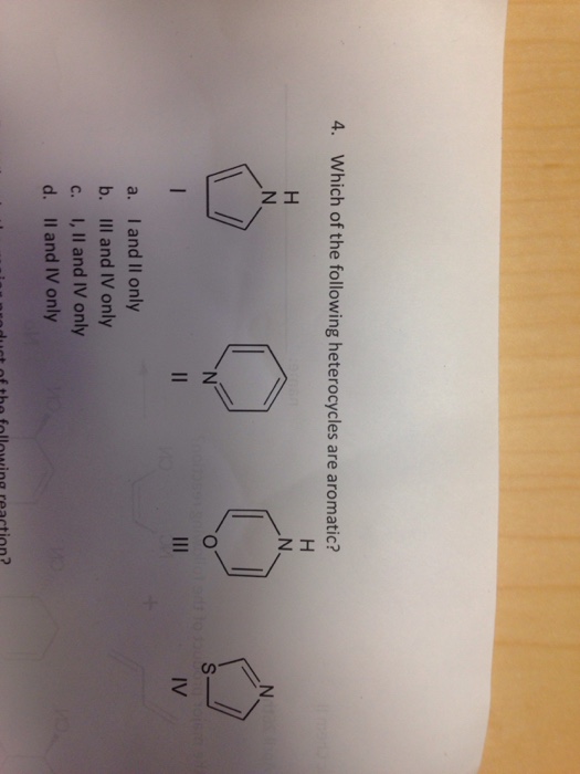 Solved: Which Of The Following Heterocycles Are Aromatic? | Chegg.com