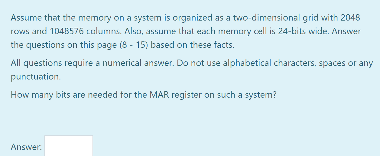 Solved Assume that the memory on a system is organized as a | Chegg.com