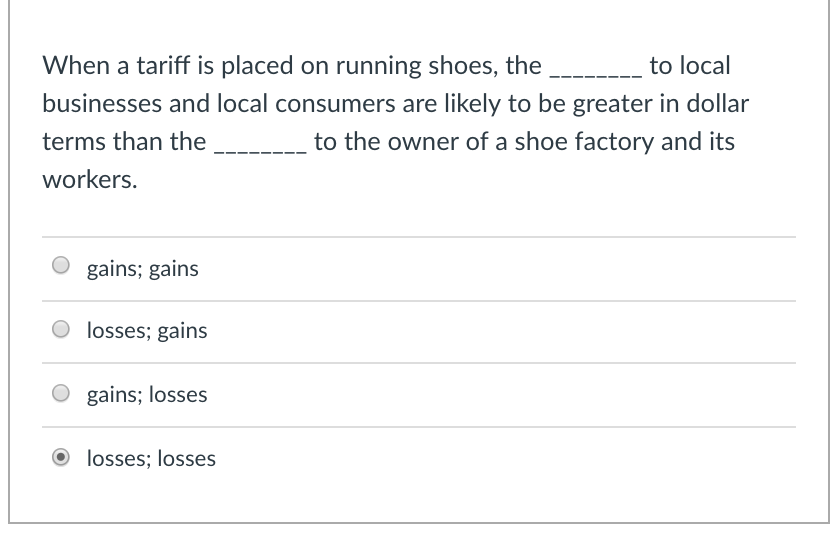 Solved to local When a tariff is placed on running shoes,