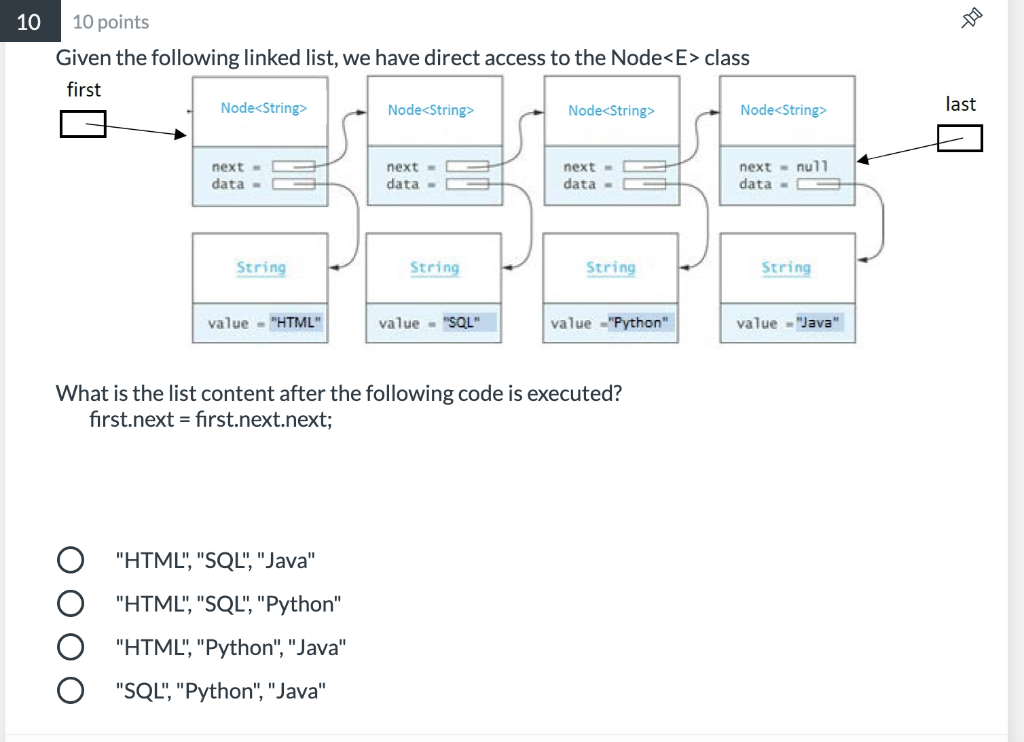 Solved 1 10 points Given the following linked list, we have | Chegg.com