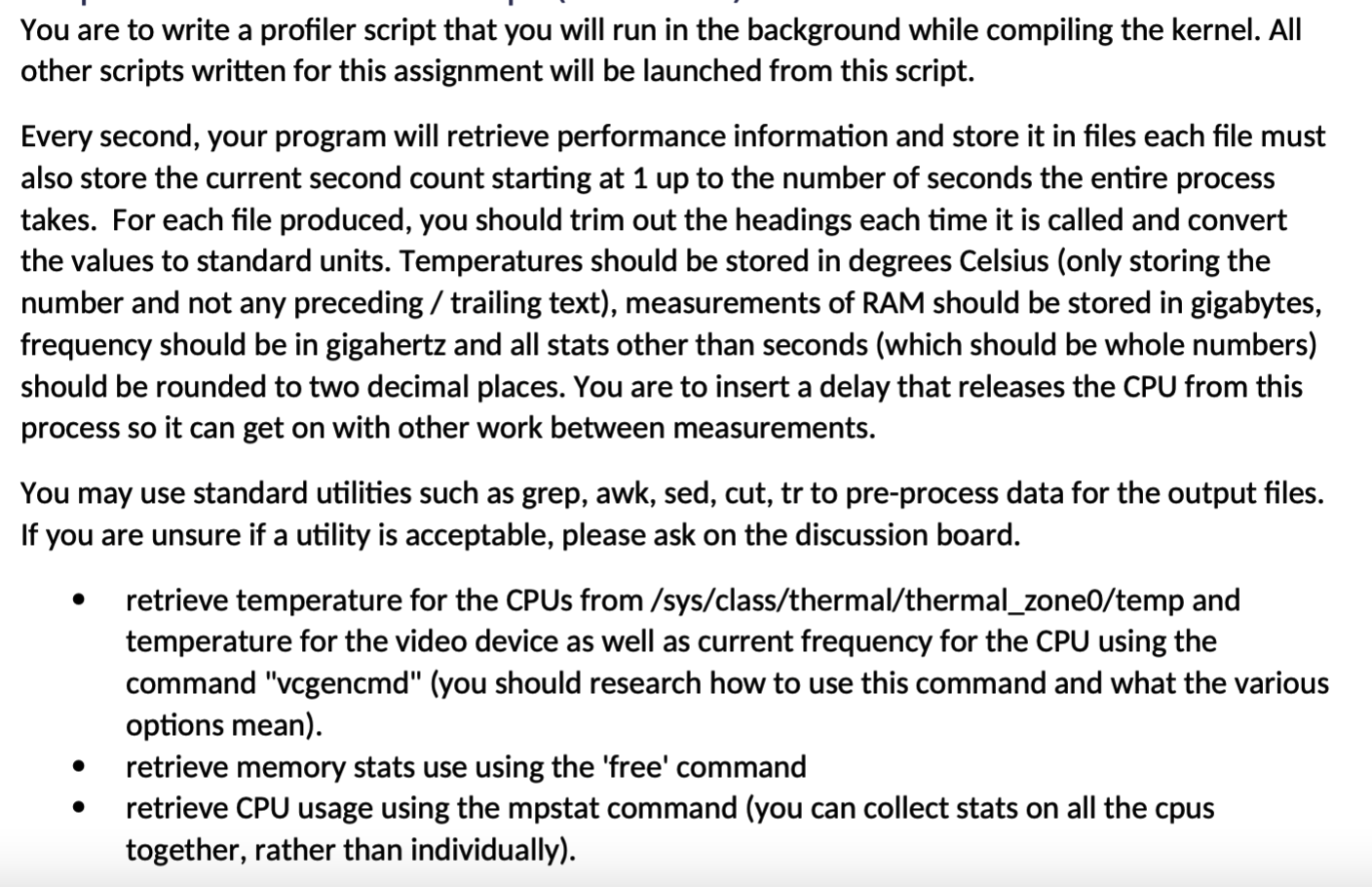 Solved a You are to write a profiler script that you will
