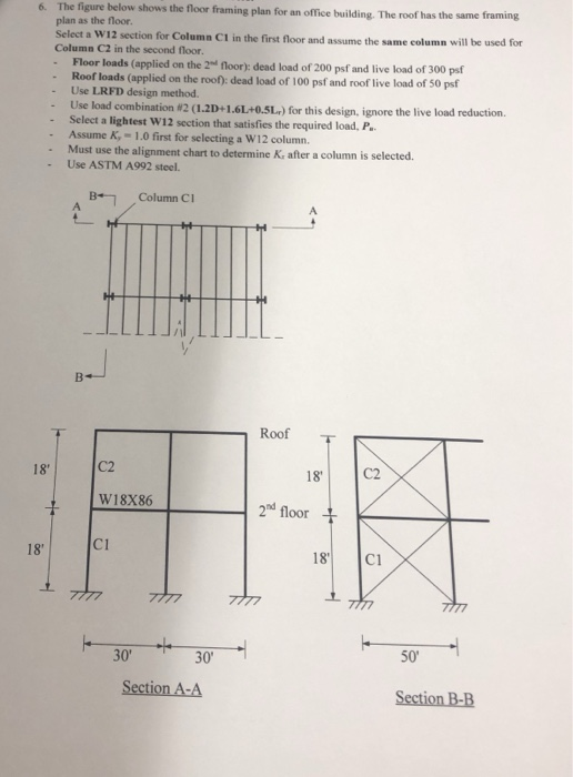 Solved 6. The figure below shows the floor framing plan for | Chegg.com