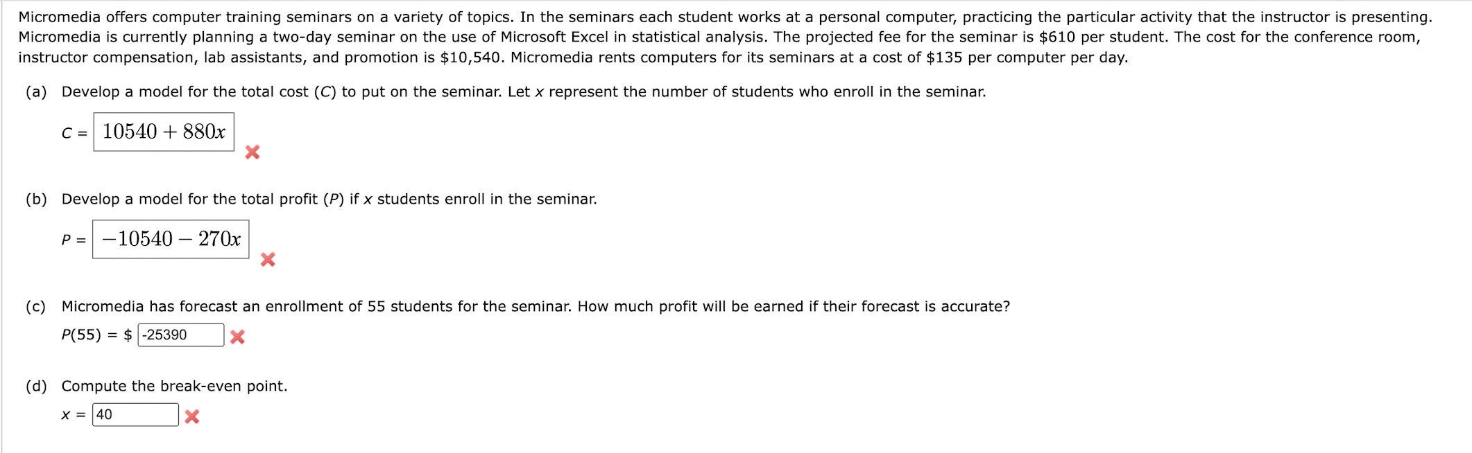 Solved Micromedia offers computer training seminars on a