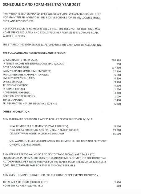 SCHEDULE C AND FORM 4562 TAX YEAR 2017 ANN MILLER IS | Chegg.com