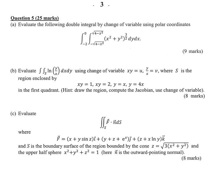 3 Question 5 25 Marks A Evaluate The Following Chegg Com